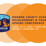 SAVE THE DATE: 2025 Monroe County Economic Development & Tourism Spring Conference!