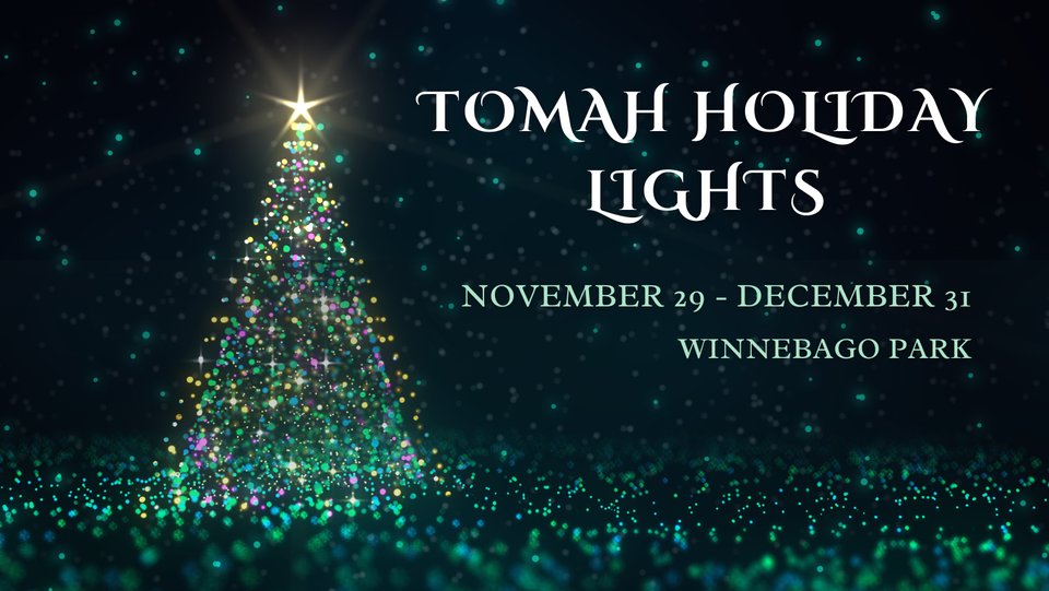 A poster for the Tomah Holiday Lights