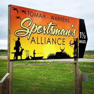 Tomah Warrens Sportsman's Alliance Sign