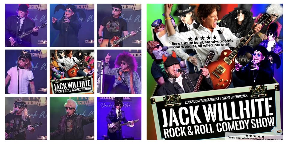 Jack Willhite’s Rock and Roll Comedy Show