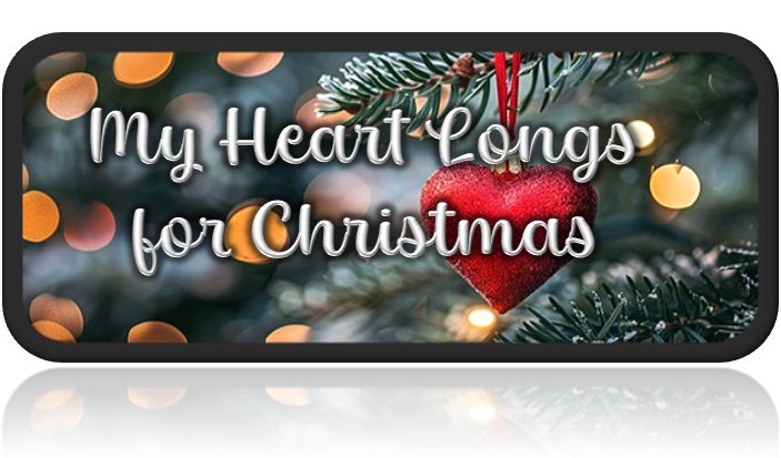 Cantata – My Heart Longs for Christmas