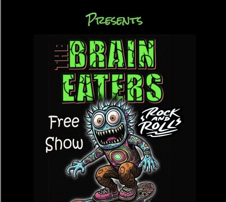 Live Music:  The Brain Eaters
