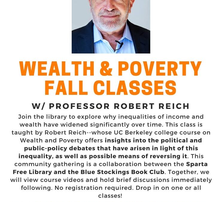 Wealth & Poverty with Robert Reich