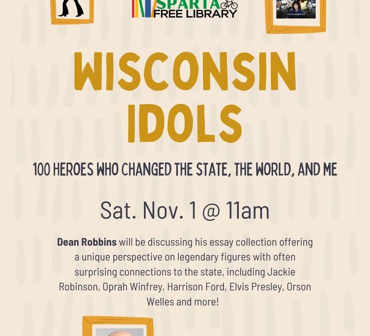 Wisconsin Idols w/ Dean Robbins