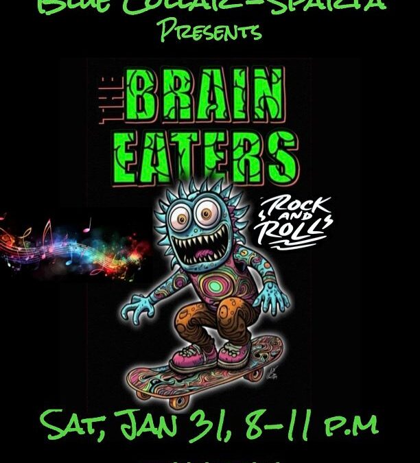 Live Music – Brain Eaters