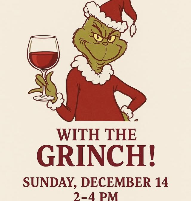 Wine Tasting with the Grinch and DnA Vintners