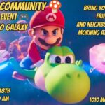 A poster with the event information on it and a picture from the Super Mario Galaxy.