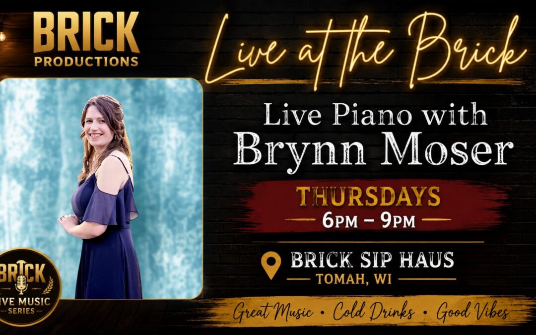 Live at the Brick: Live Piano with Brynn Moser