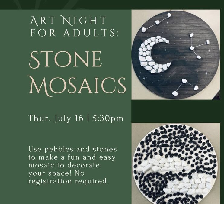 Art Night for Adults:  Stone Mosaics