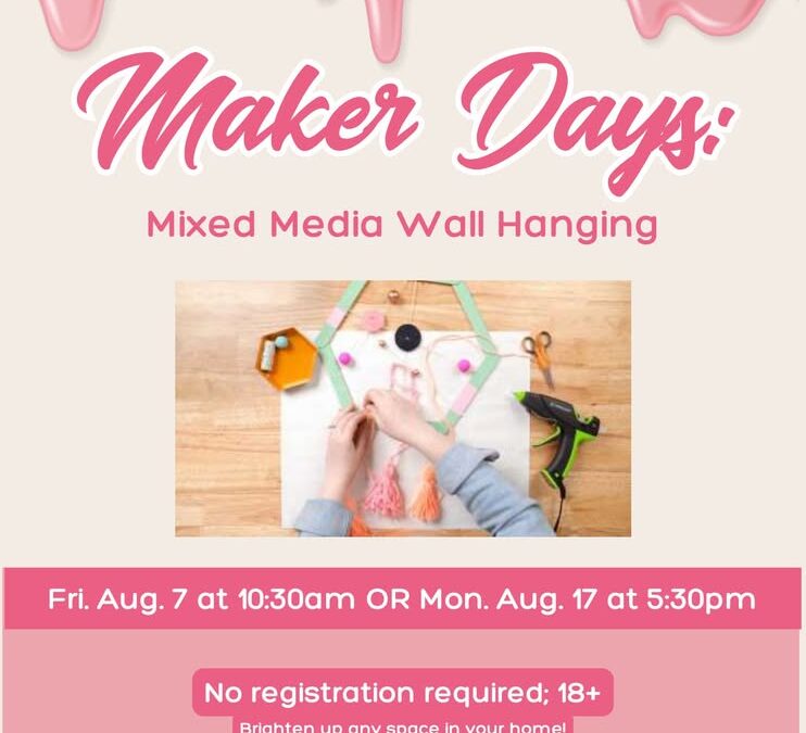 Maker Days:  Mixed Media Wall Hang