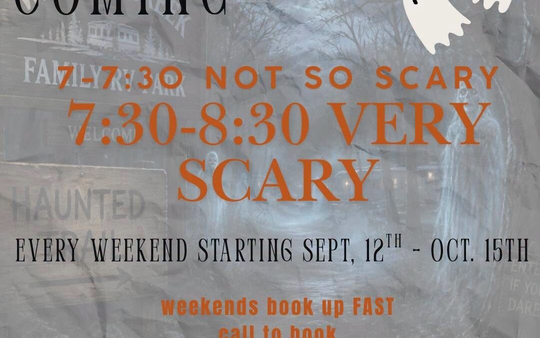 Haunted Trail Weekends